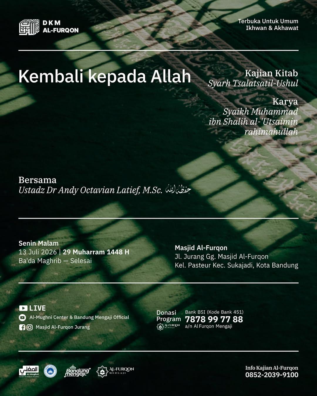 Kajian Rutin Pembahasan Kitab Syarh Tsalatsatil-Ushul: Kembali kepada Allah