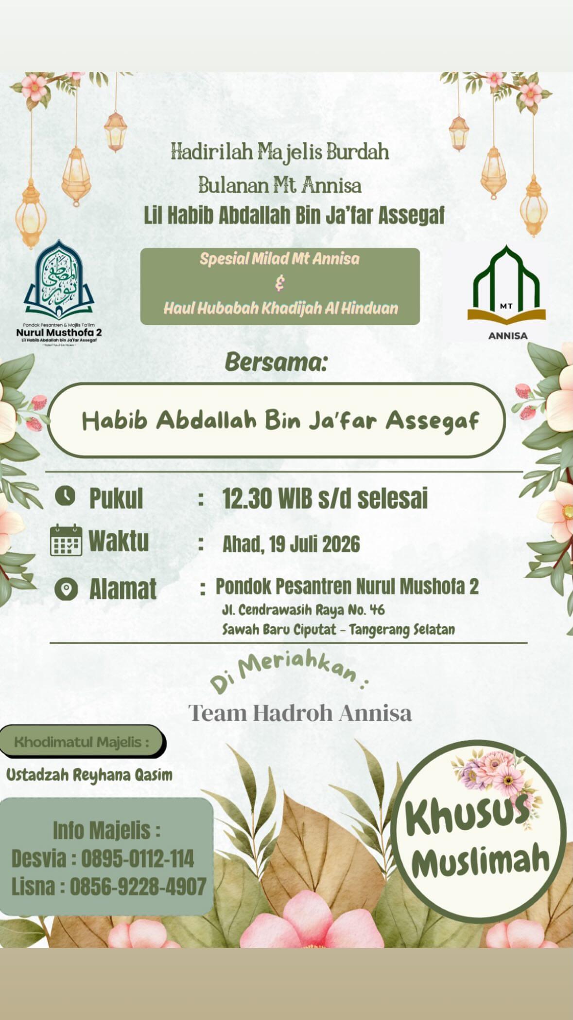 Majelis Burdah Bulanan Mt Annisa Spesial Milad Mt Annisa & Haul Hubabah Khadijah Al Hinduan
