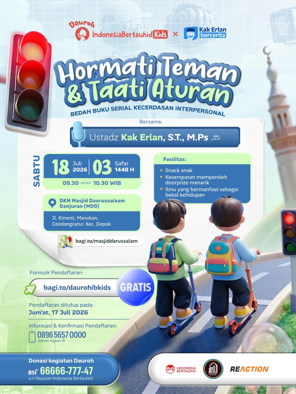Dauroh Indonesia Bertauhid Kids: Hormati Teman & Taati Aturan