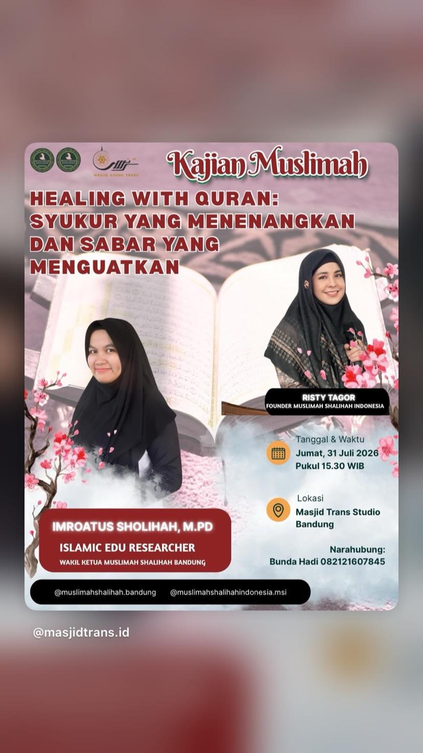 Kajian Muslimah: Healing with Quran - Syukur yang Menenangkan dan Sabar yang Menguatkan