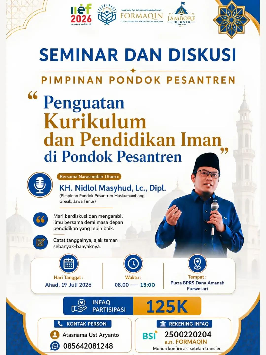 SEMINAR & DISKUSI PIMPINAN PONDOK PESANTREN: Penguatan Kurikulum dan Pendidikan Iman di Pondok Pesantren