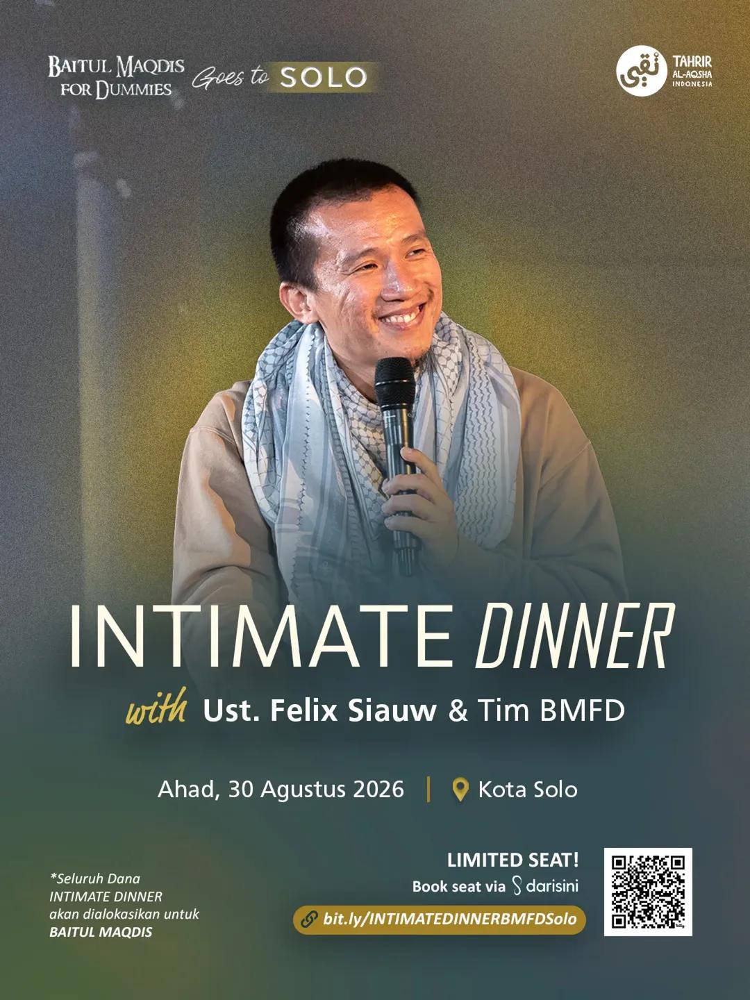 Exclusive Intimate Dinner bersama Felix Siauw & Tim BMFD
