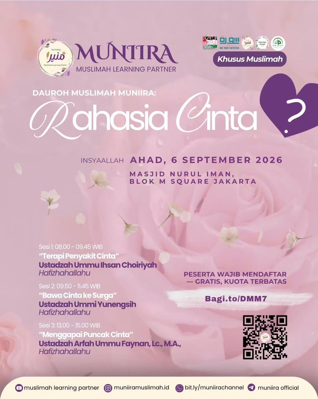 Dauroh Muslimah Muniira: Rahasia Cinta
