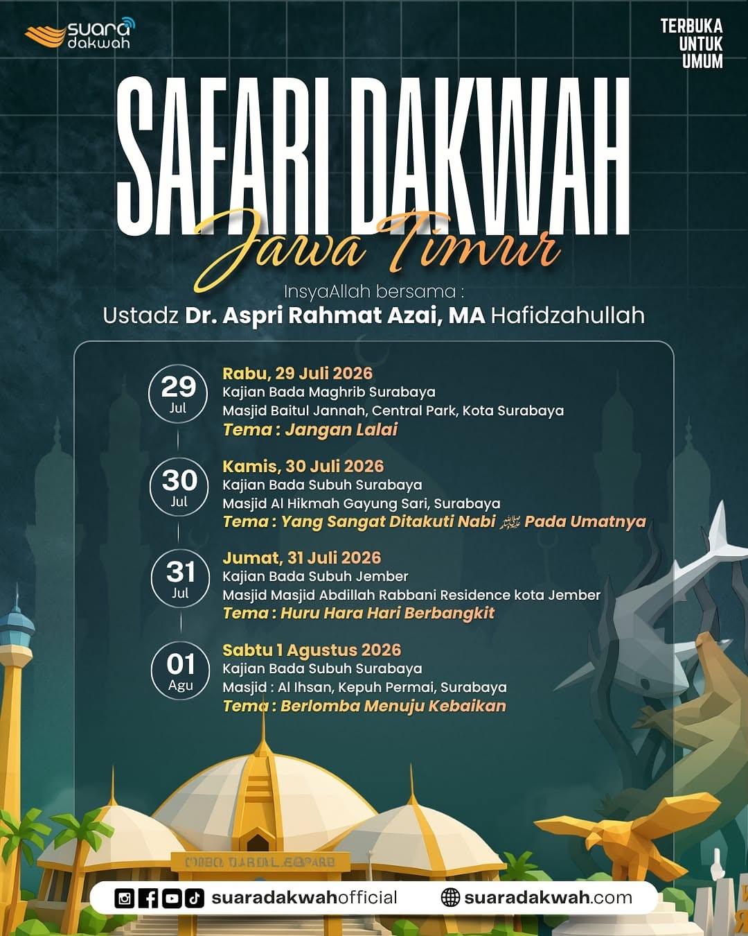 Safari Dakwah - Tema : Berlomba Menuju Kebaikan