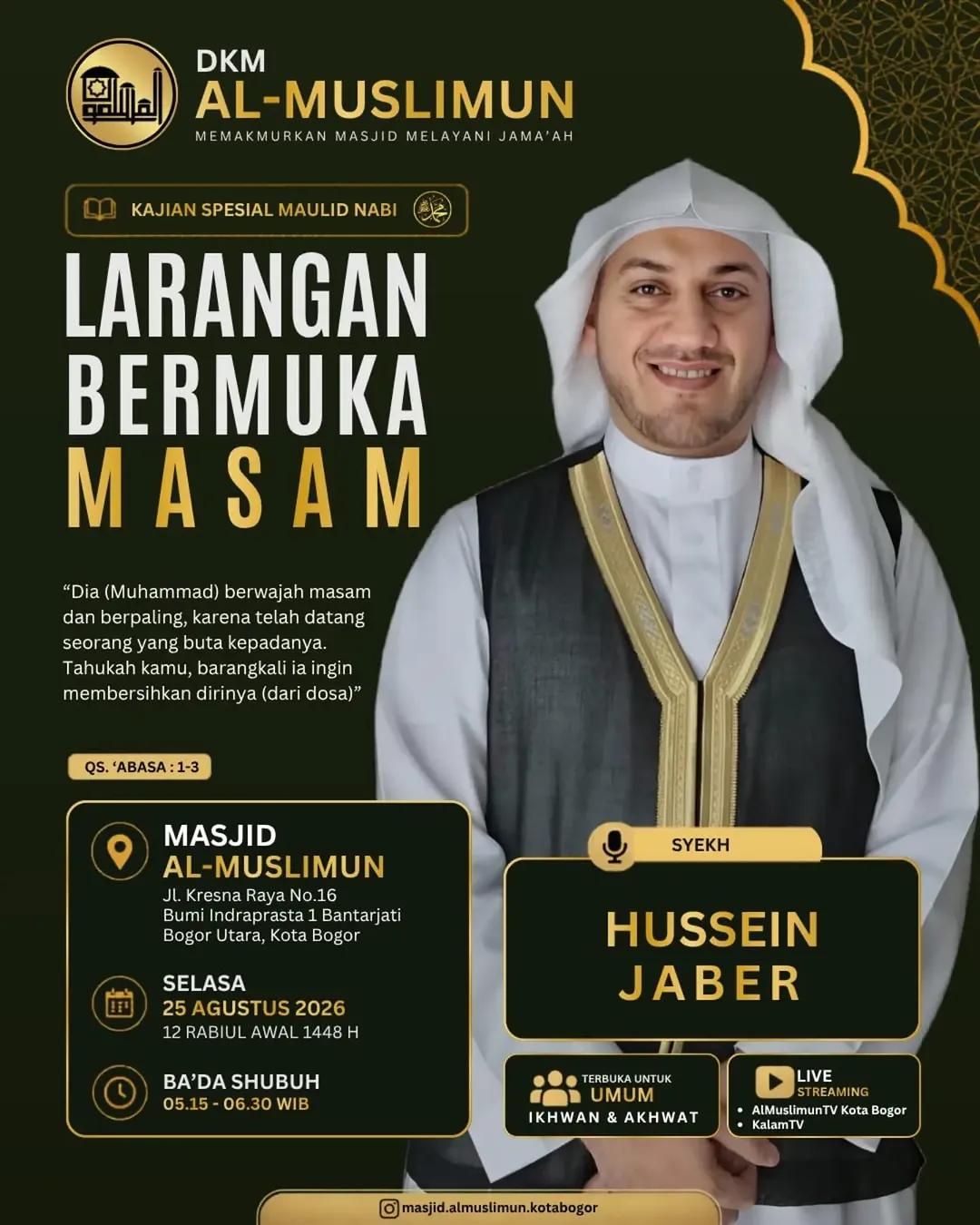 Kajian Spesial Maulid Nabi Muhammad ﷺ: Larangan Bermuka Masam