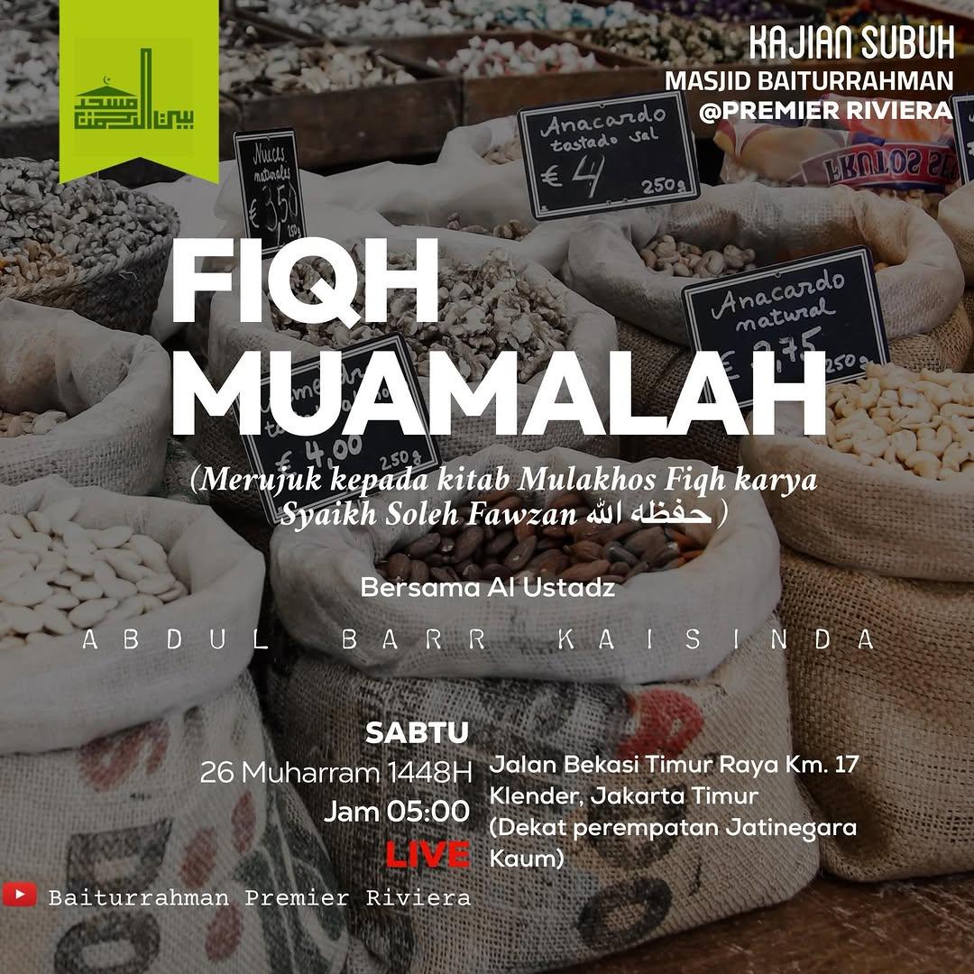 Kajian Subuh Fiqh Muamalah