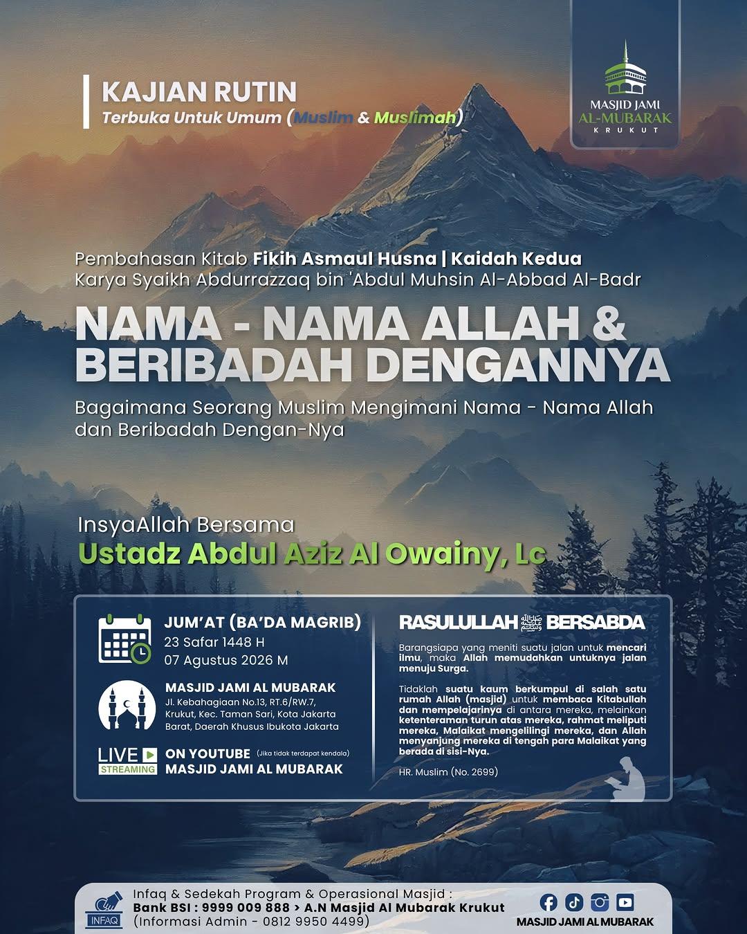 Kajian Kitab Rutin: Bagaimana Seorang Muslim Mengimani Nama-Nama Allah dan Beribadah Dengan-Nya