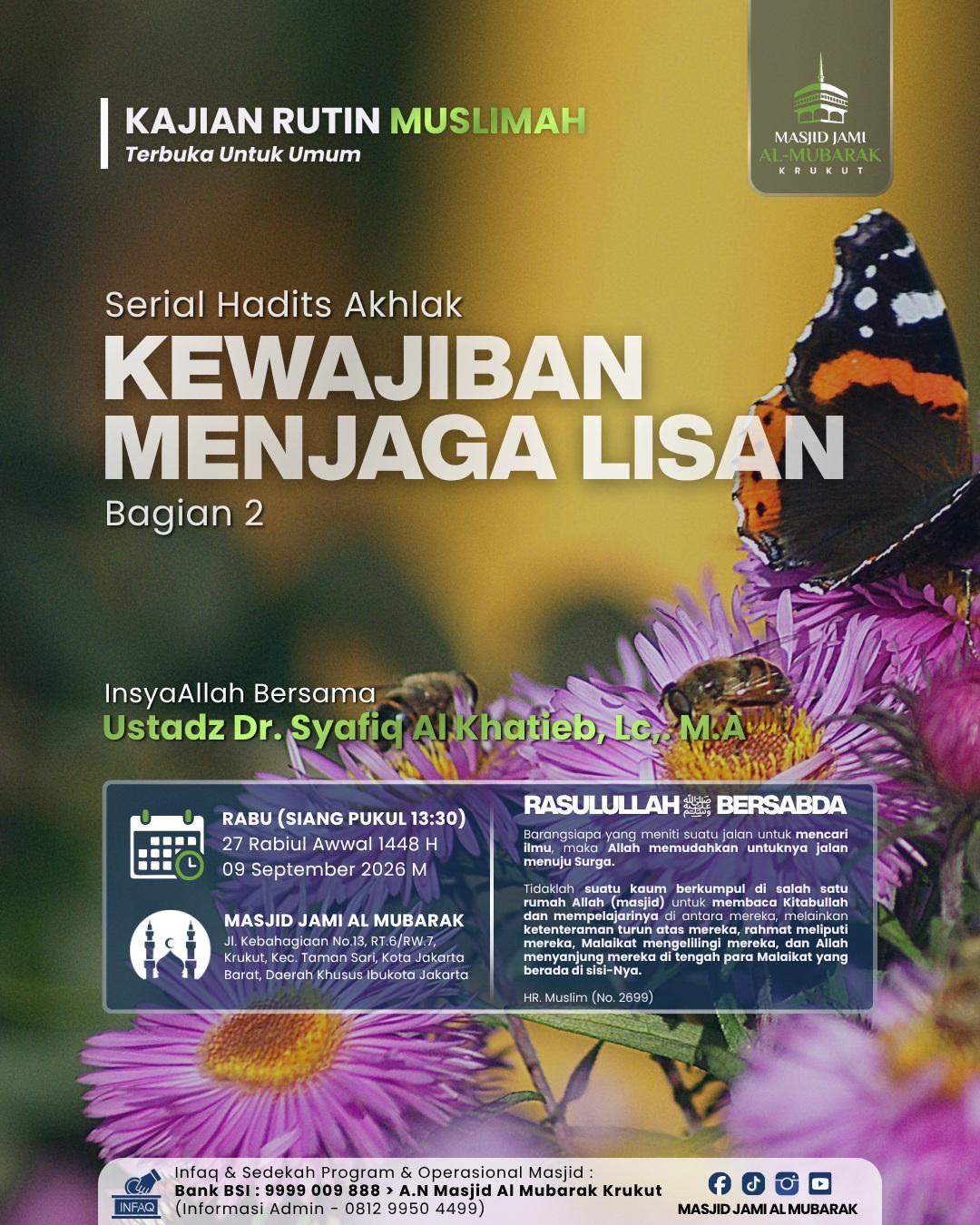 Kajian Muslimah: Kewajiban Menjaga Lisan | Bag 2