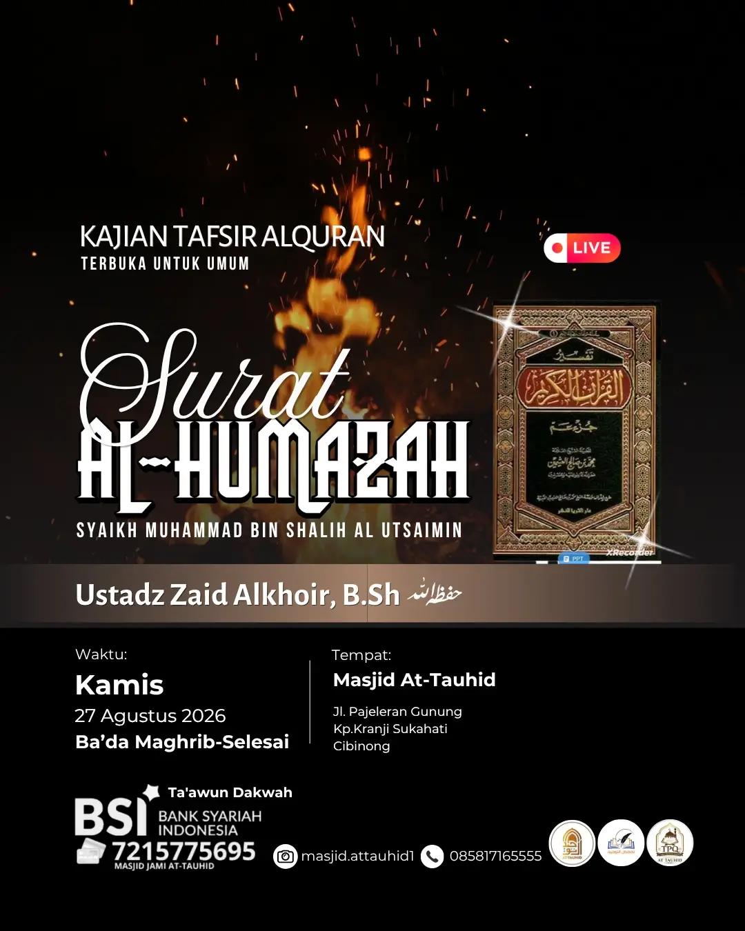 Kajian Tafsir Juz 'Amma - Tafsir Surat Al-Humazah