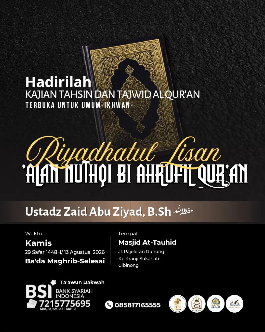 Kajian Rutin Tahsin Dan Tajwid Al Qur'an