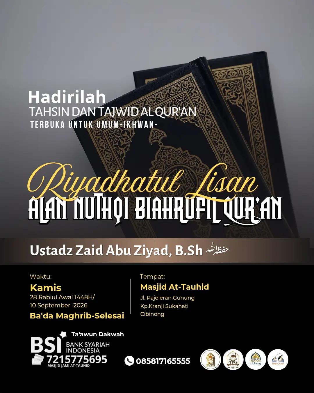 Kajian Rutin Tahsin & Tajwid Al Qur'an
