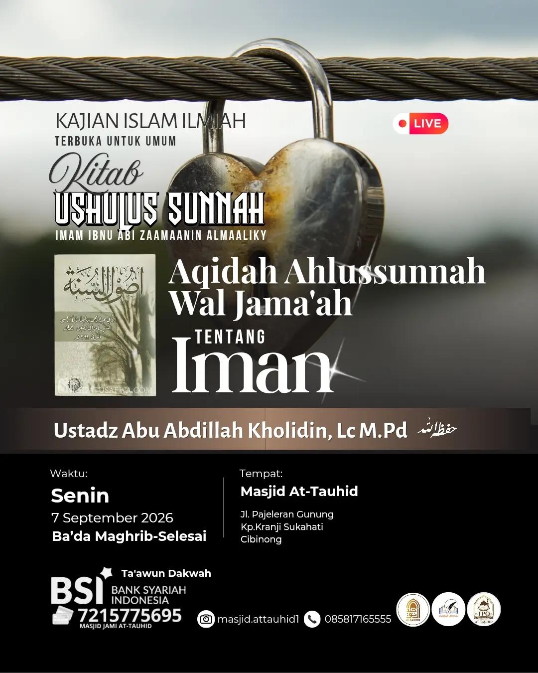 Kajian Rutin Ushulus Sunnah - Bab Ahlussunnah Wal Jama'ah Tentang Iman