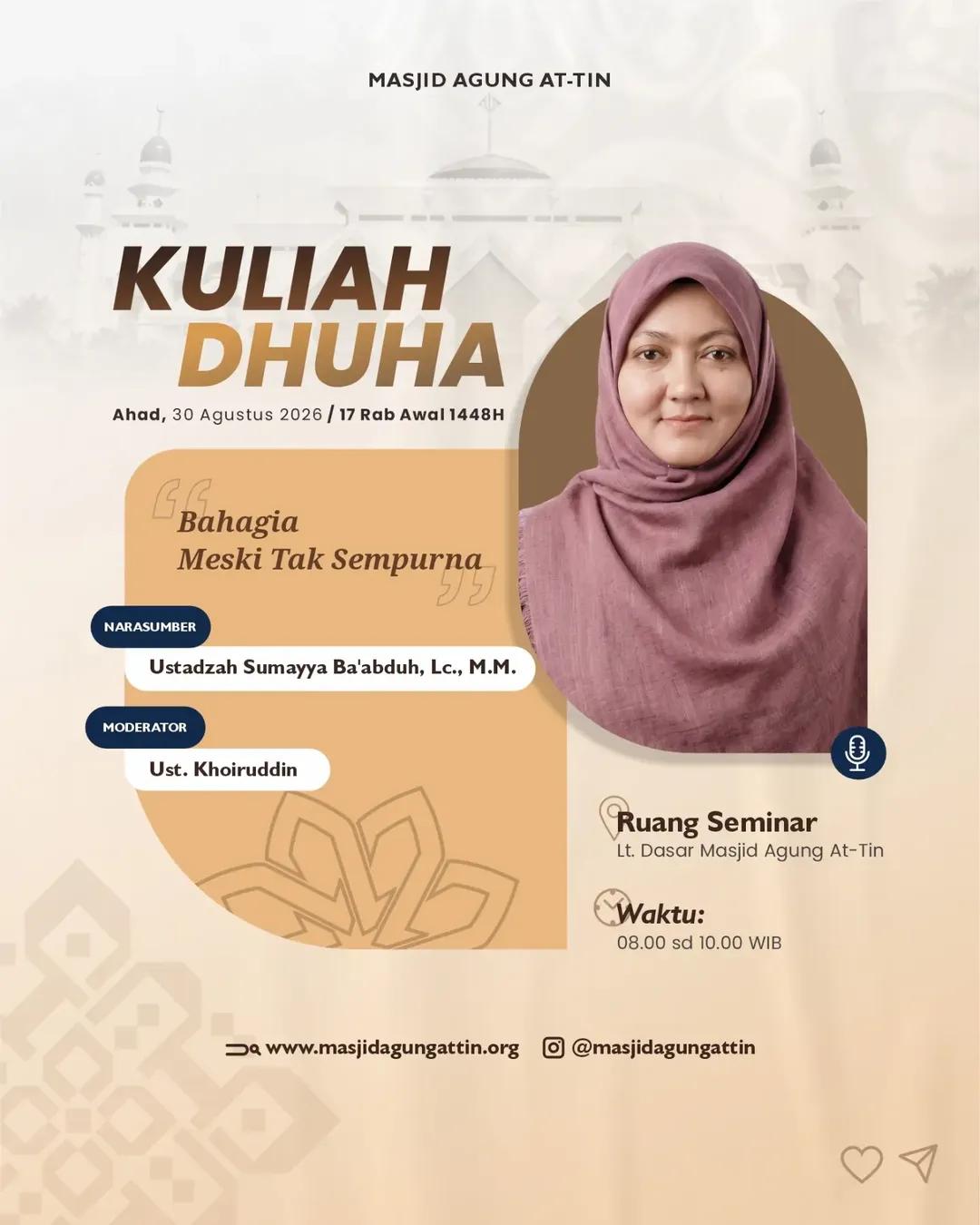 Kajian Kuliah Dhuha: Bahagia Meski Tak Sempurna