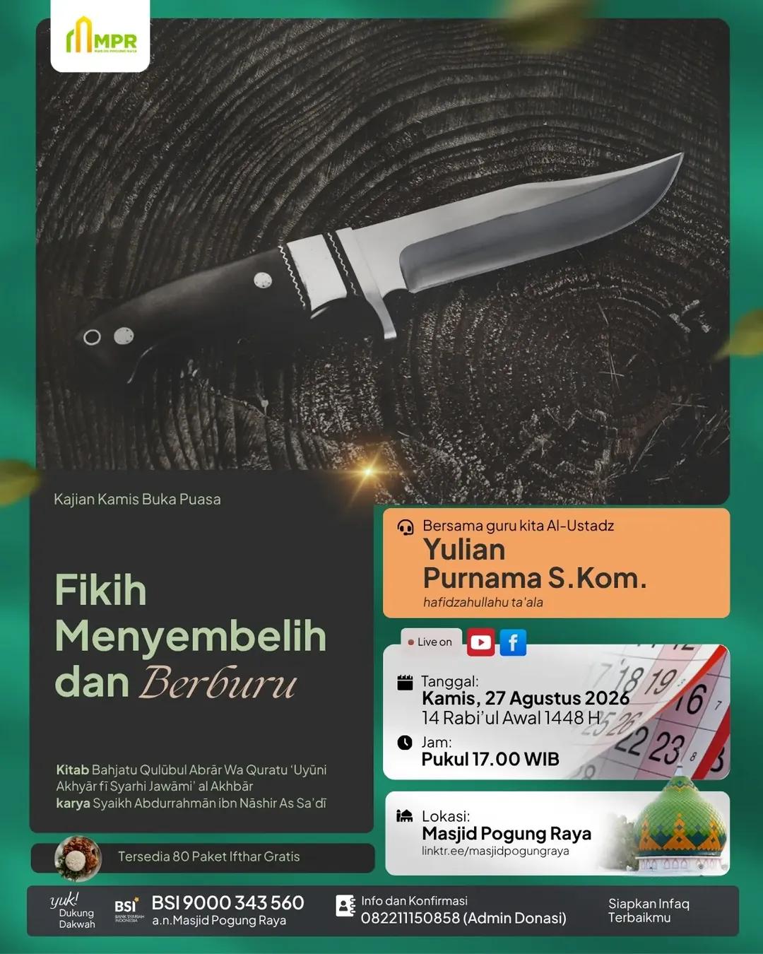 Kajian Rutin Kamis Buka Puasa: Fikih Menyembelih & Berburu
