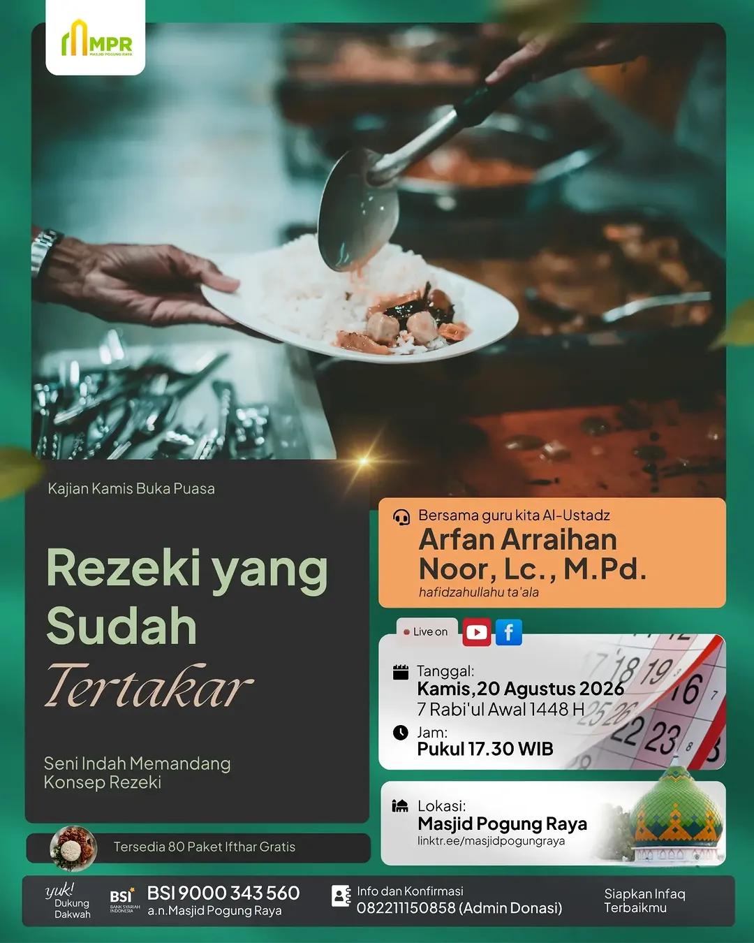 Kajian Rutin Kamis Buka Puasa: Rezeki yang Sudah Tertakar Seni Indah Memandang Konsep Rezeki