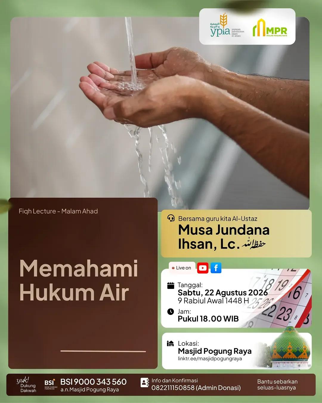 FIQH LECTURE #2 : Memahami Hukum Air