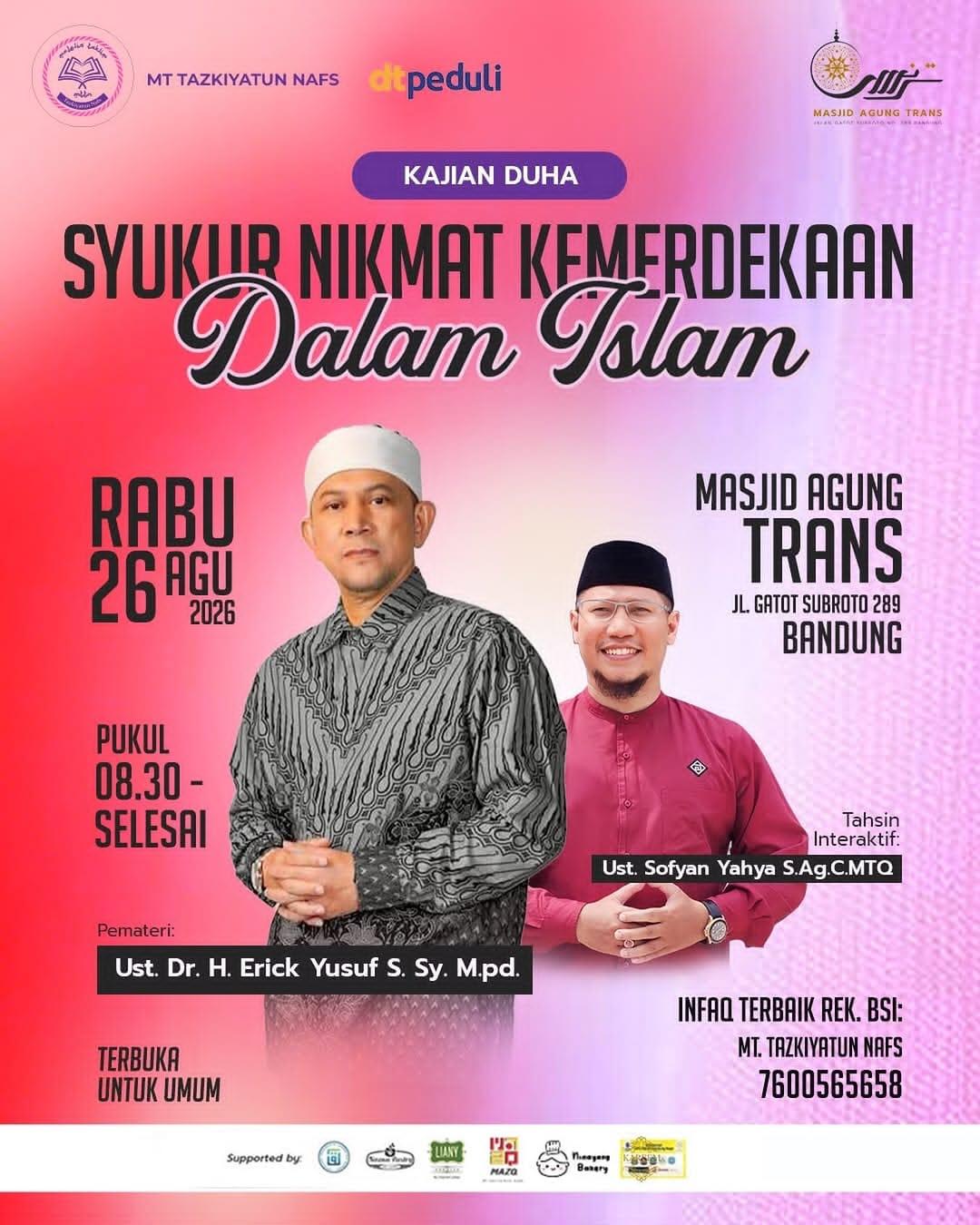 Kajian Duha: Syukur Nikmat Kemerdekaan Dalam Islam