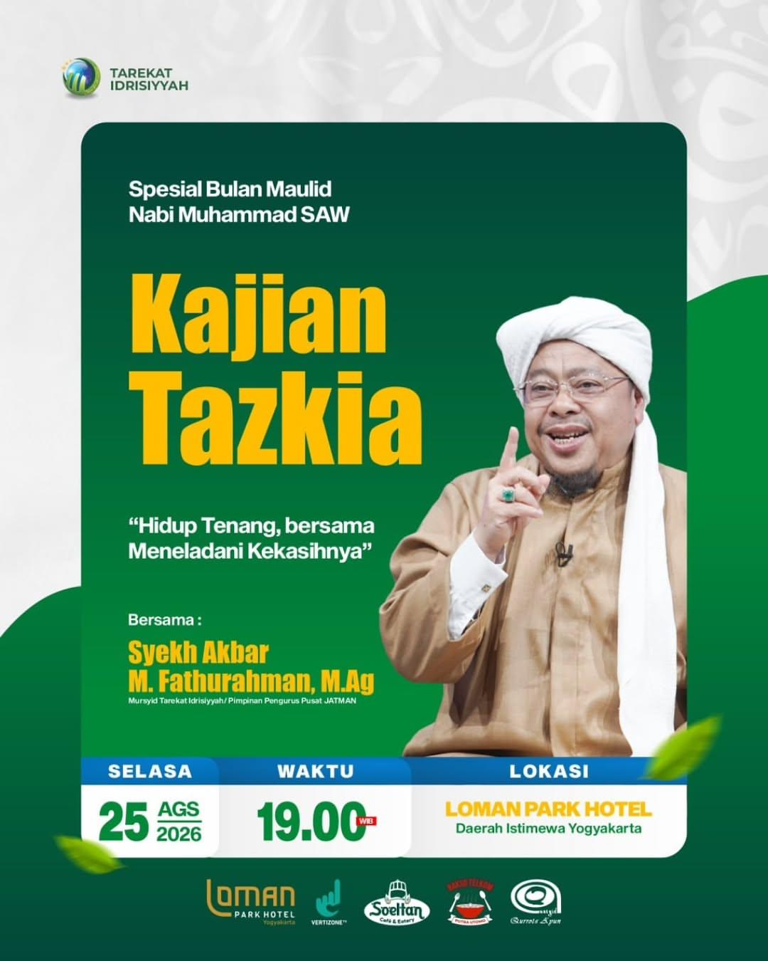 Kajian Tazkia Hidup Tenang Meneladani Kekasihnya