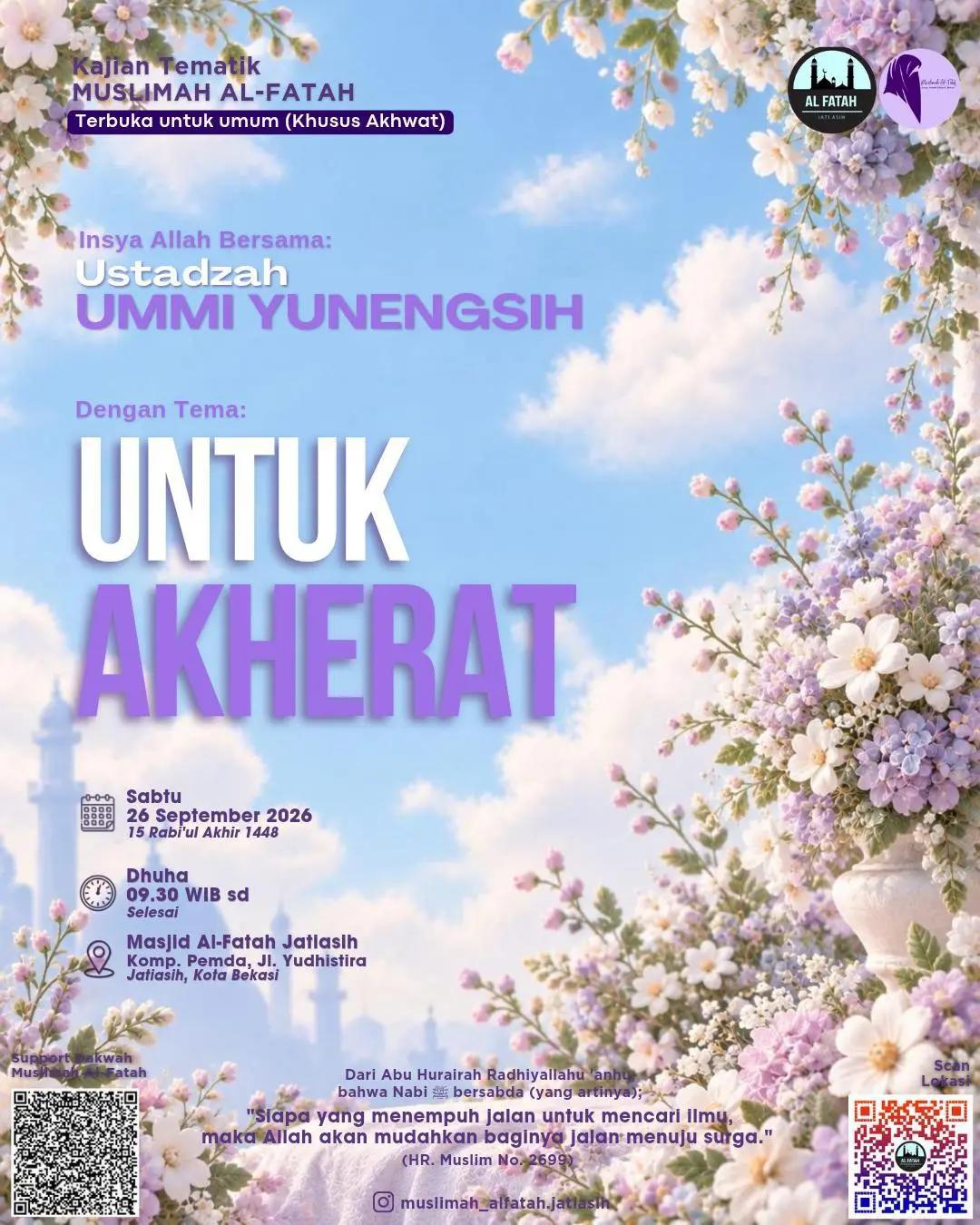 Kajian Tematik Muslimah Al-Fatah: Untuk Akherat