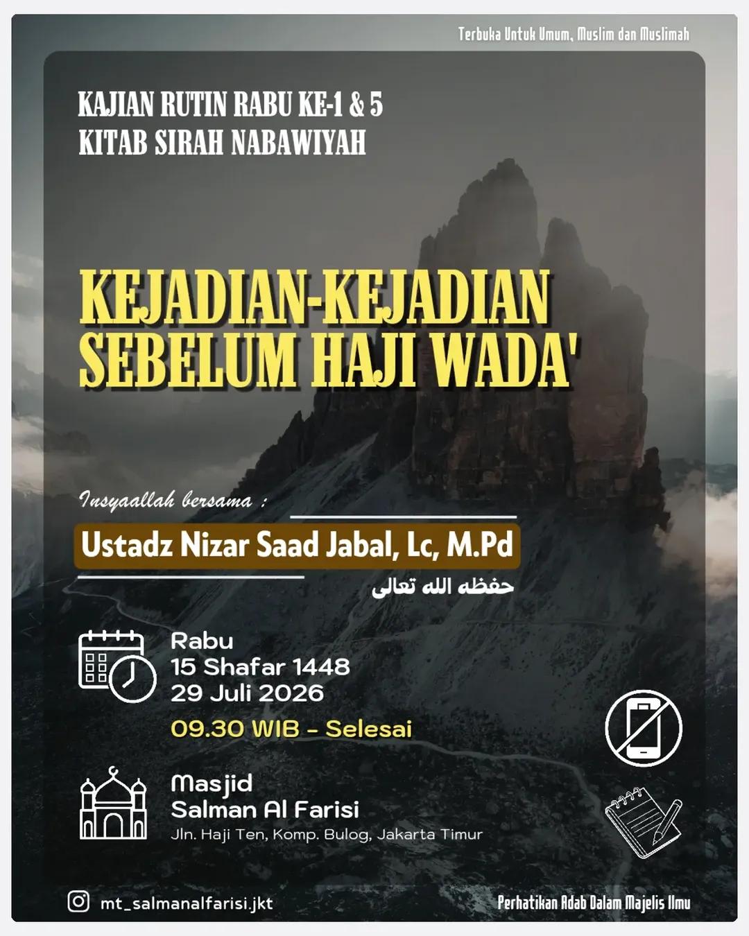 Sirah Nabawiyyah: Kejadian-Kejadian Sebelum Haji Wada'