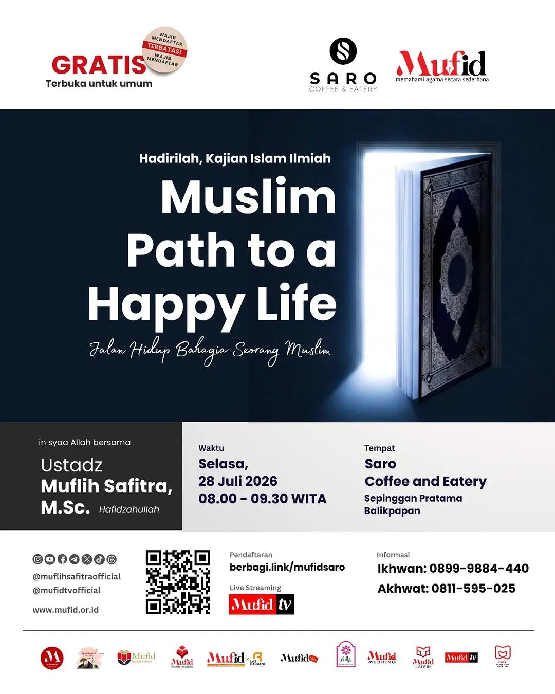 Muslim Path to a Happy Life (Jalan Hidup Bahagia Seorang Muslim)