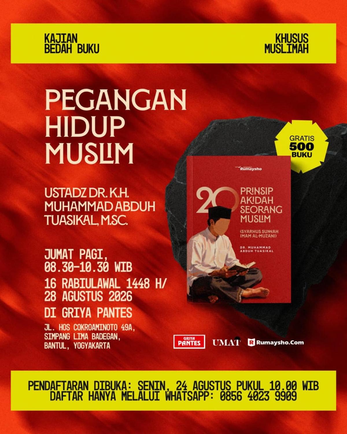 Kajian Bedah Buku Pegangan Hidup Muslim: 20 Prinsip Akidah Seorang Muslim