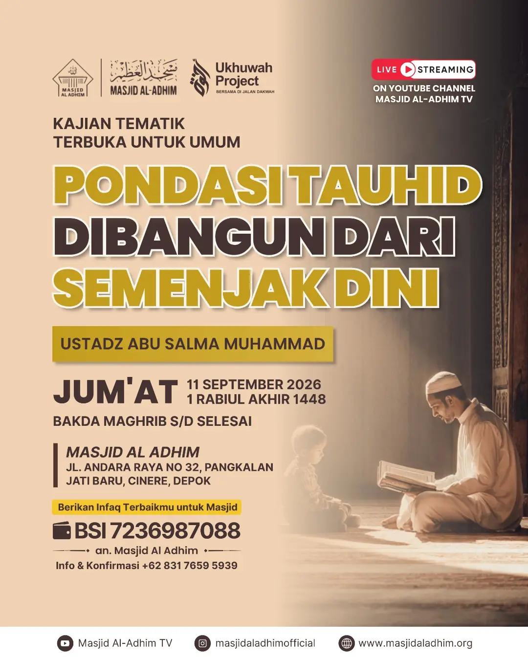 Pondasi Tauhid Dibangun Dari Semenjak Dini