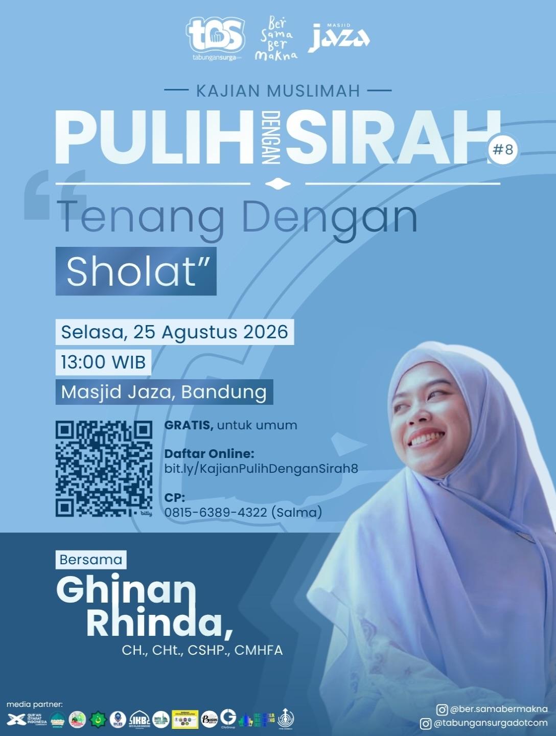Pulih Dengan Sirah #8 — Tenang dengan Sholat