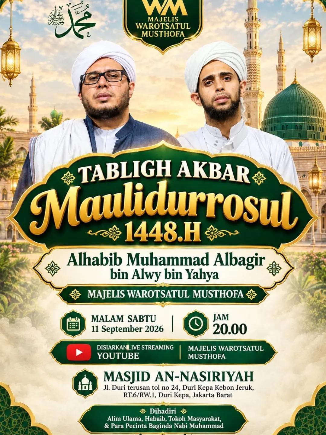 Tabligh Akbar Maulidurrosul 1448H