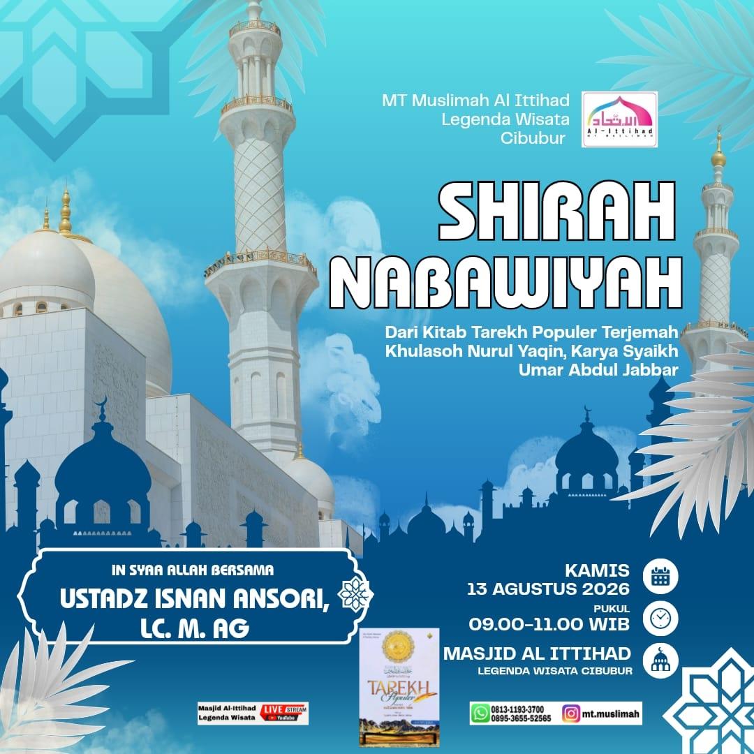 Kajian Kitab Shiroh Nabawiyah