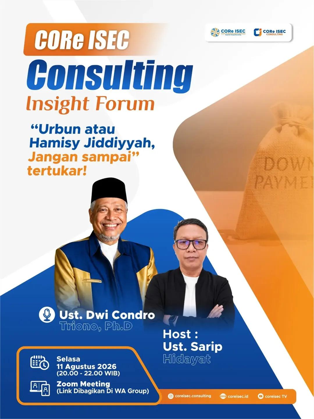 CORe ISEC Consulting Insight Forum: Urbun atau Hamisy Jiddiyyah