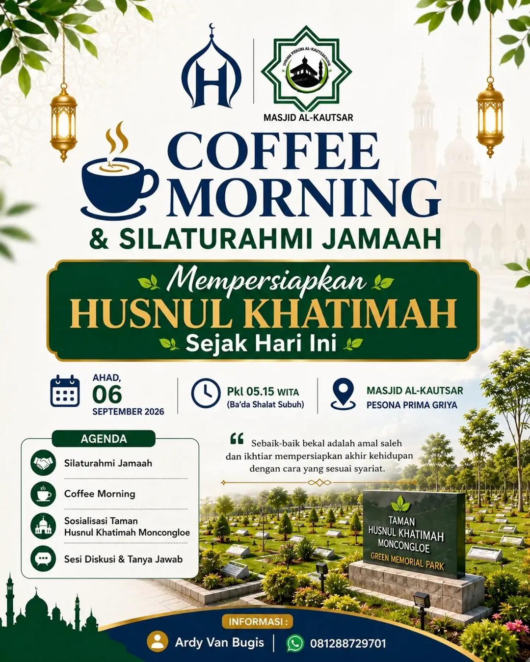 Coffee Morning & Silaturahmi Jamaah Sosialisasi Taman Husnul Khatimah Moncongloe