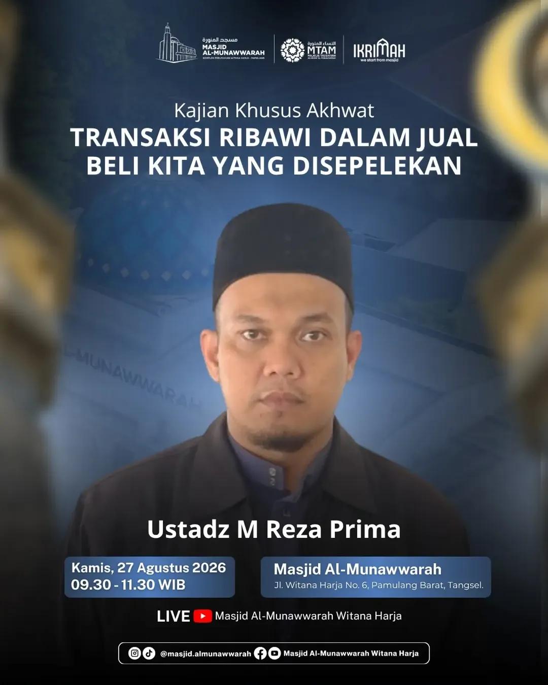 Kajian Dhuha untuk Akhwat: TRANSAKSI RIBAWI DALAM JUAL BELI KITA YANG DISEPELEKAN