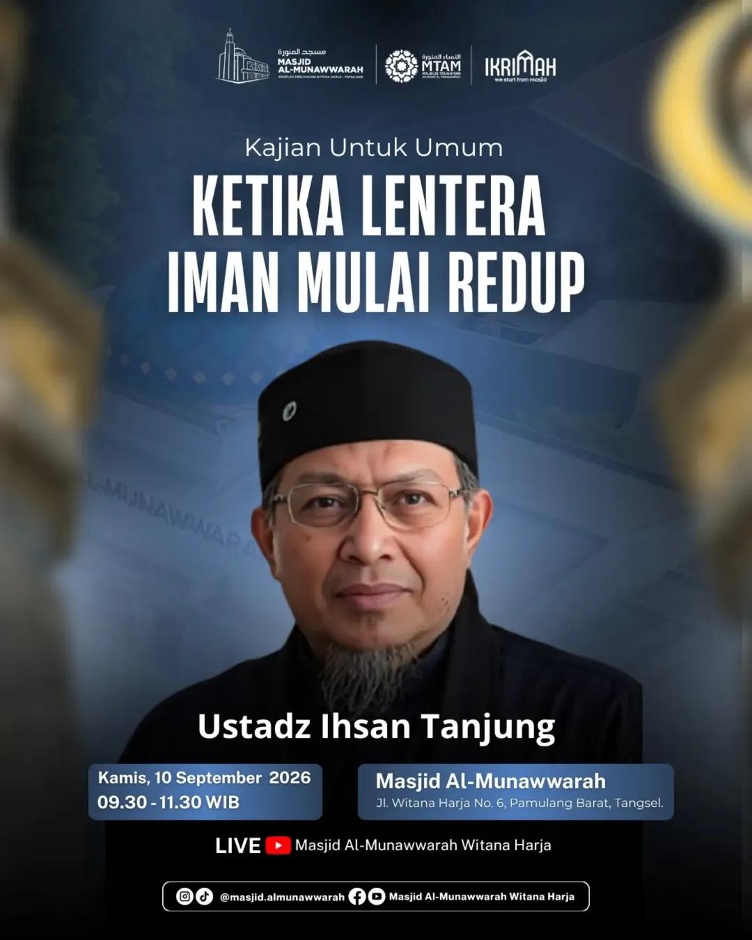 Ketika Lentera Iman Mulai Redup