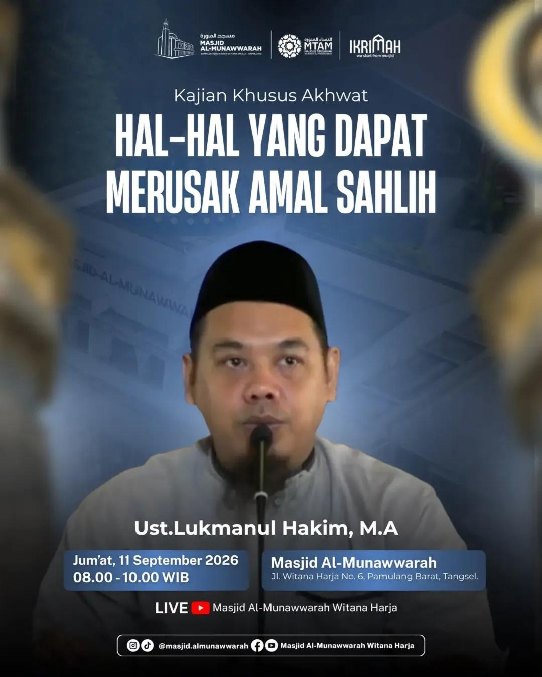 Kajian Khusus Akhwat: Hal-Hal Yang Dapat Merusak Amal Salih