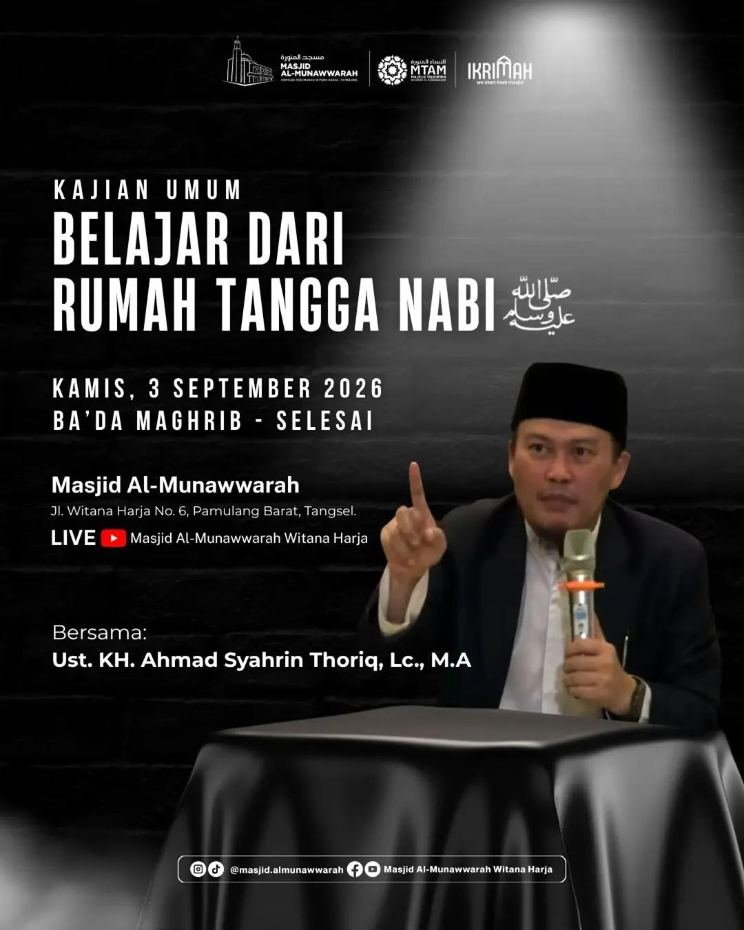 Kajian Umum Belajar dari Rumah Tangga Nabi