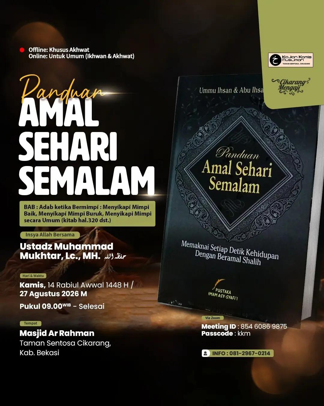 Kajian Muslimah: Amal Sehari Semalam (Bab: Adab ketika Bermimpi)