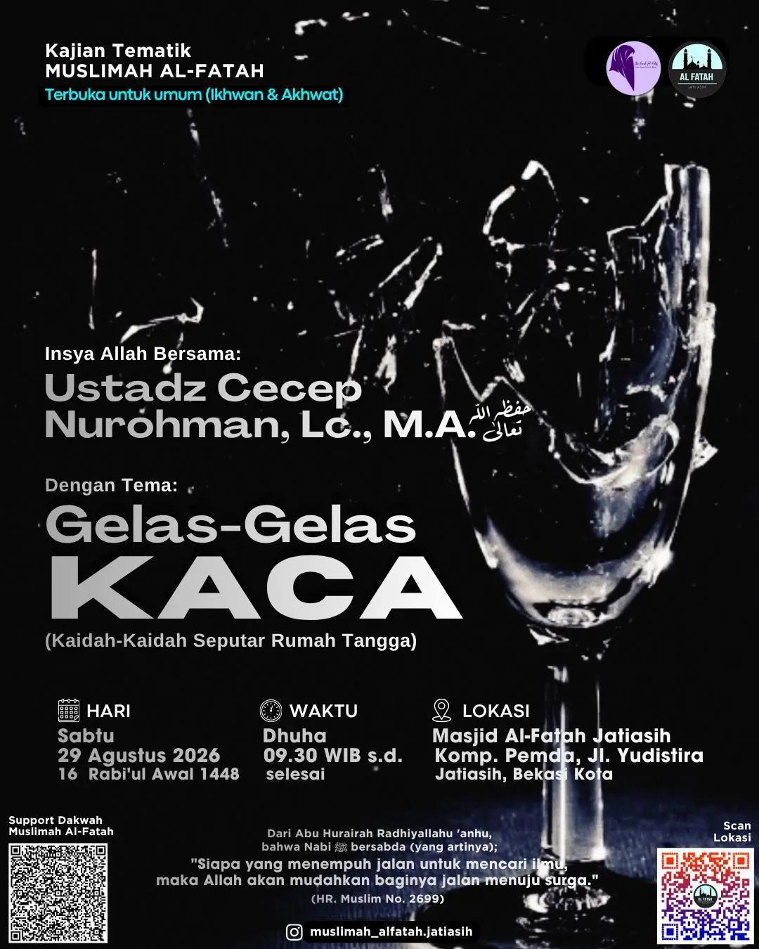 Kajian Tematik Gelas-Gelas KACA (Kaidah-Kaidah Seputar Rumah Tangga)