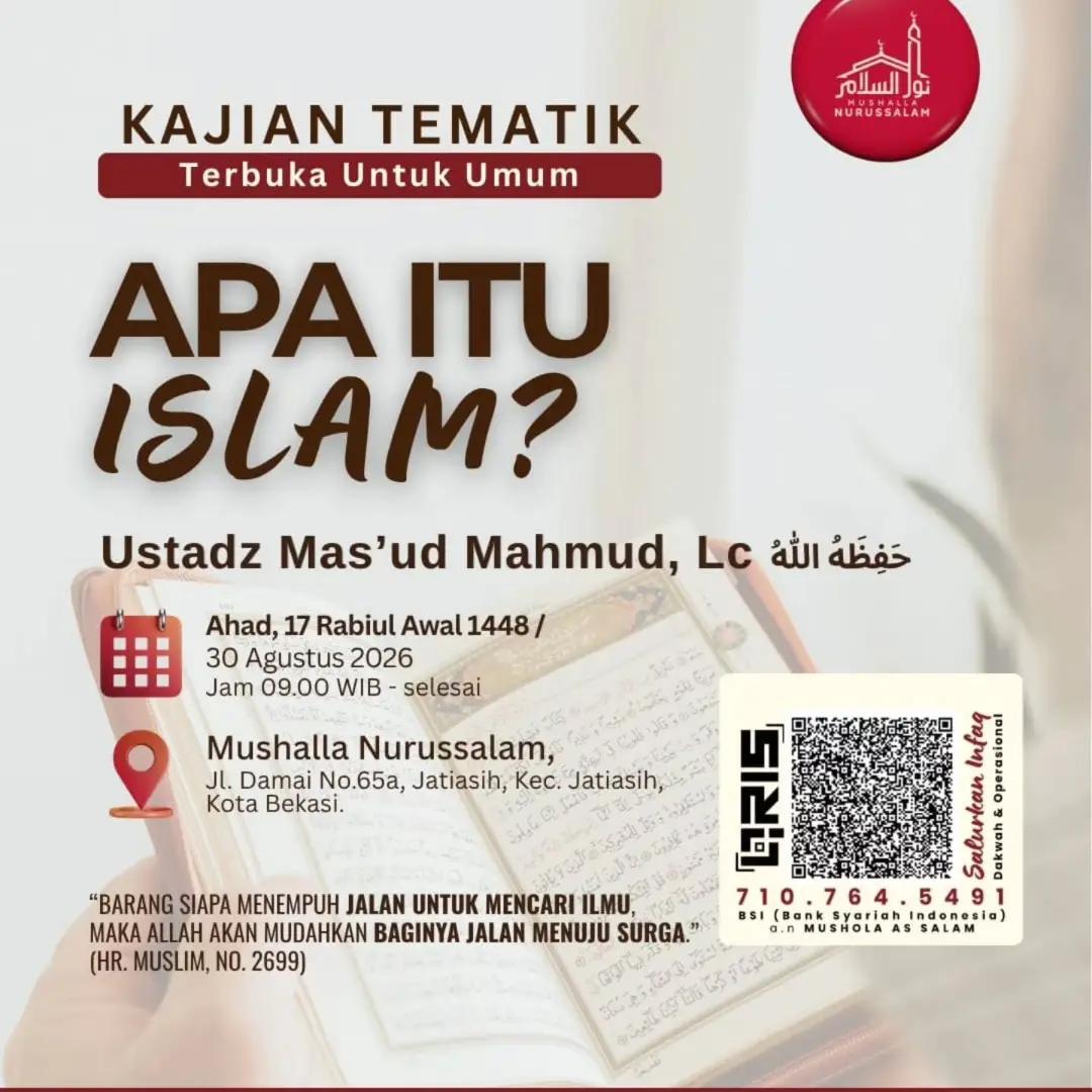 Kajian Tematik: Apa Itu Islam?