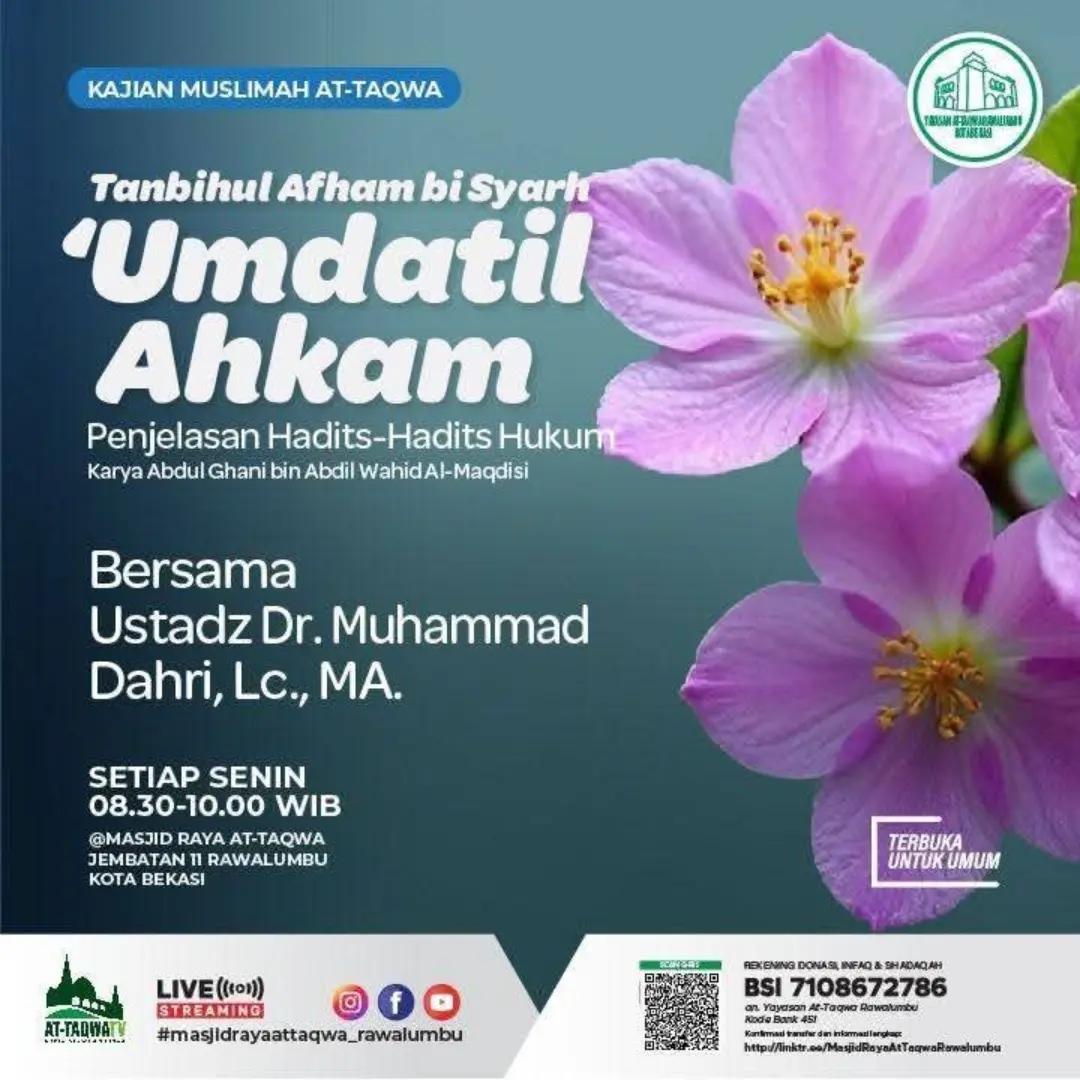 Kajian Muslimah At-Taqwa: Tanbihul Afham bi Syarh Umdatil Ahkam