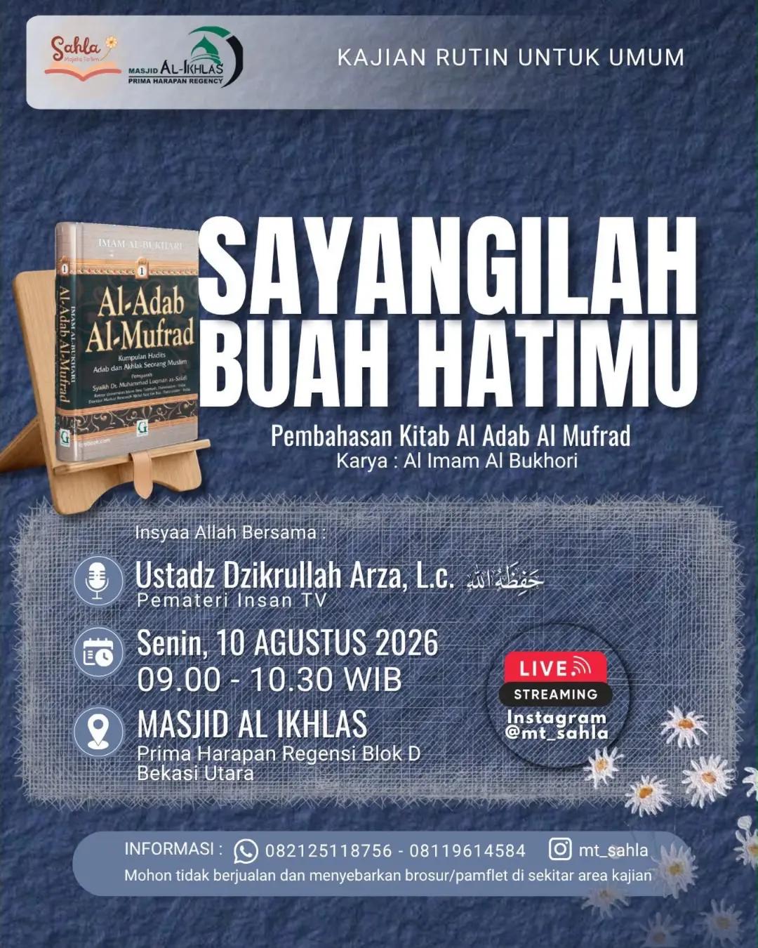 Kajian Rutin Pembahasan Kitab Al Mufrad