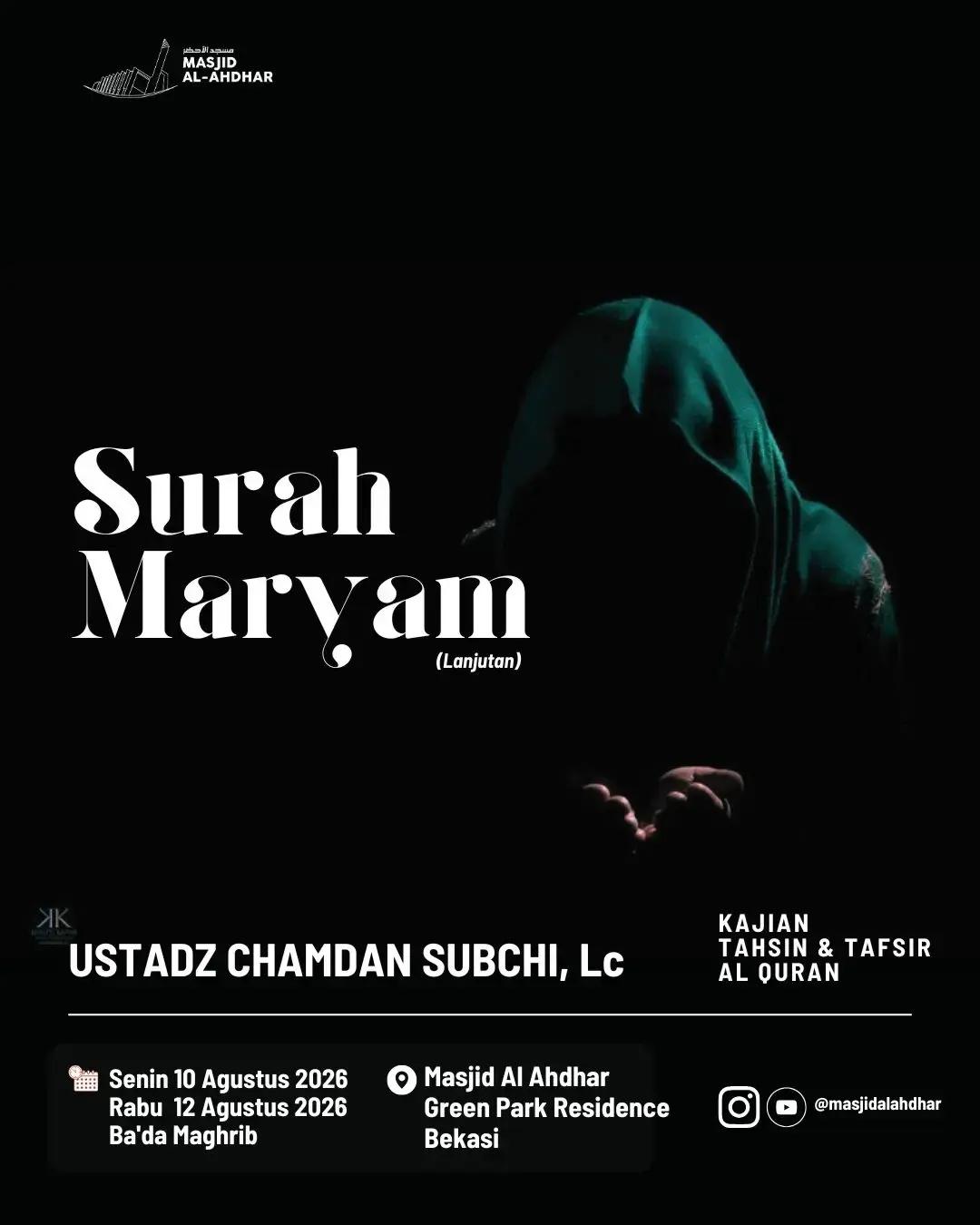 Tahsin & Tafsir Al Quran: Surah Maryam (Lanjutan)