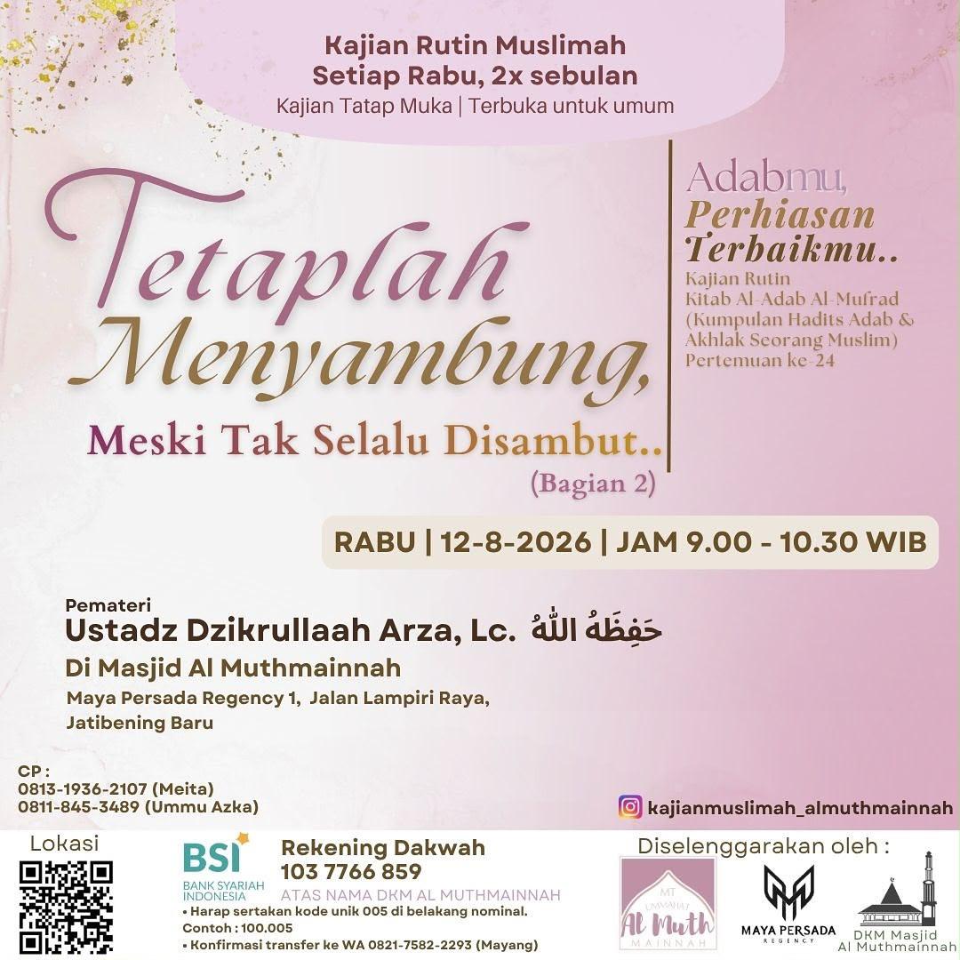 Tetaplah Menyambung, Meski Tak Selalu Disambut. (Bag 2)