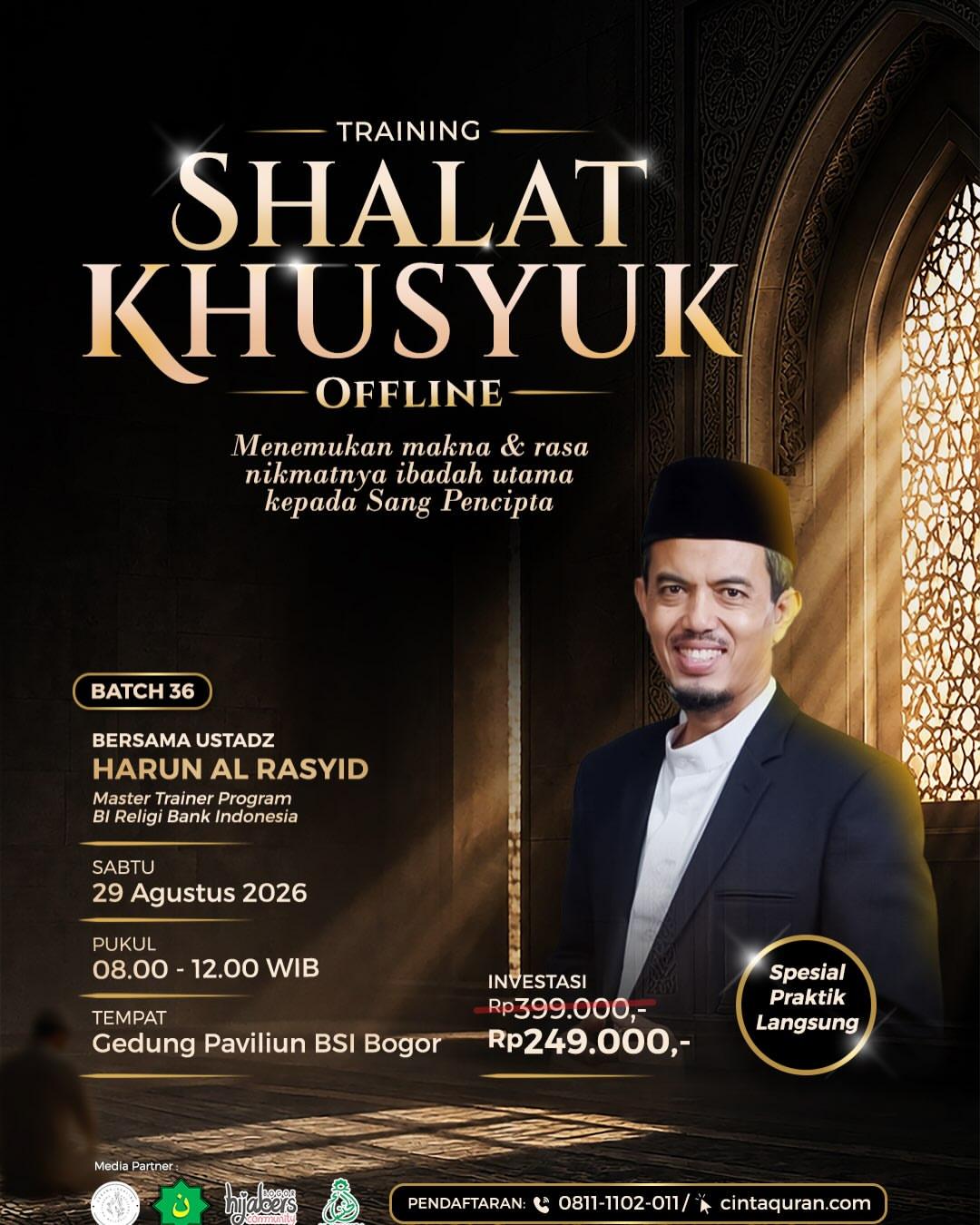 Training Shalat Khusyuk Batch 36