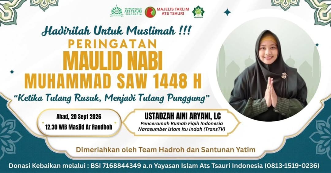 Peringatan Maulid Nabi Muhammad SAW 1448: Ketika Tulang Rusuk, Menjadi Tulang Punggung