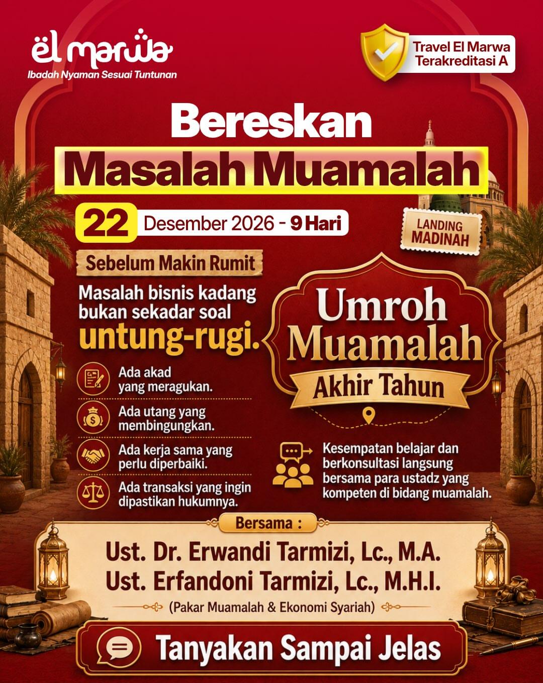 Umroh Muamalah Akhir Tahun