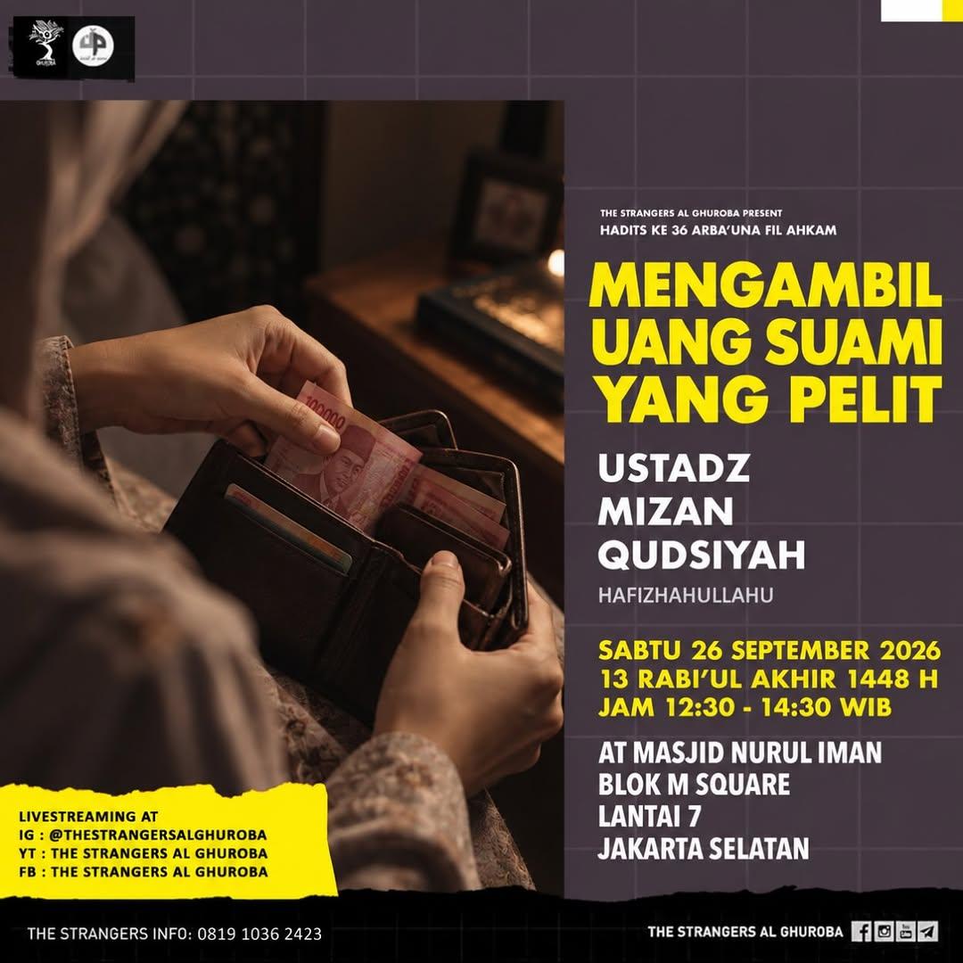 Kajian Ilmiah Pembahasan Kitab Arba’una Fil Ahkam: Bab Mengambil Uang Suami