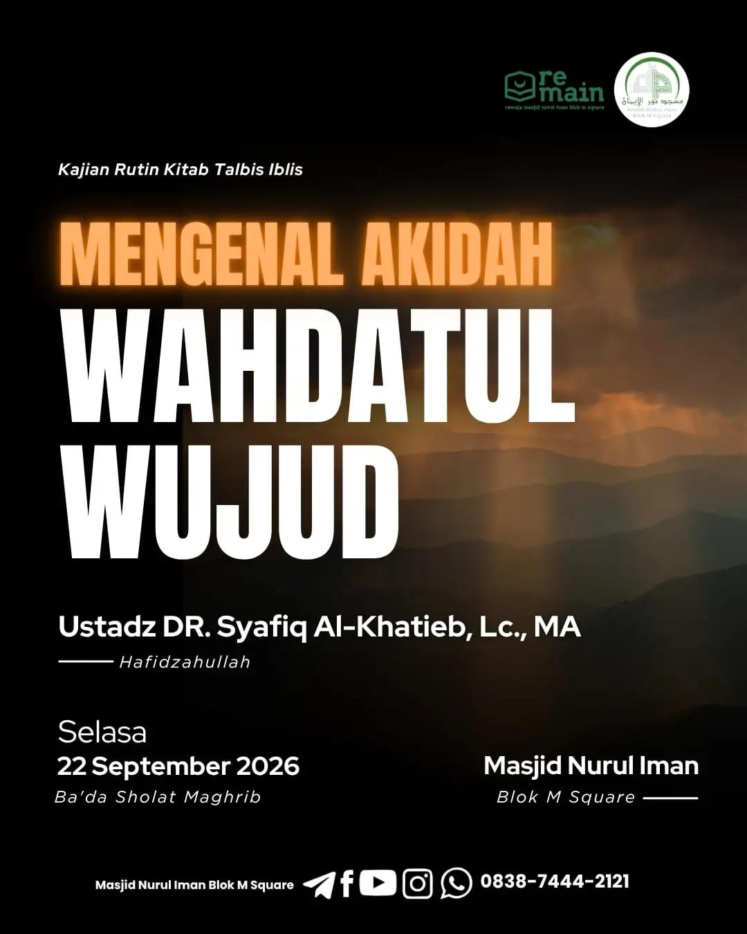 Kajian Rutin Kitab Talbis Iblis: Mengenal Akidah Wahdatul Wujud