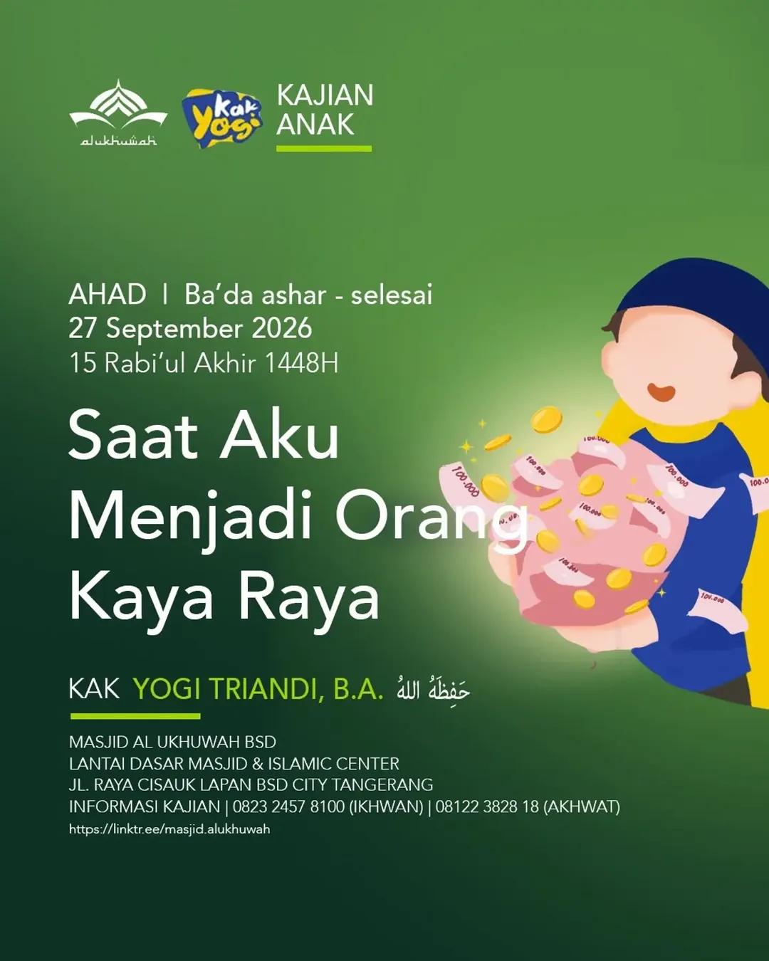 Saat Aku Menjadi Orang Kaya Raya