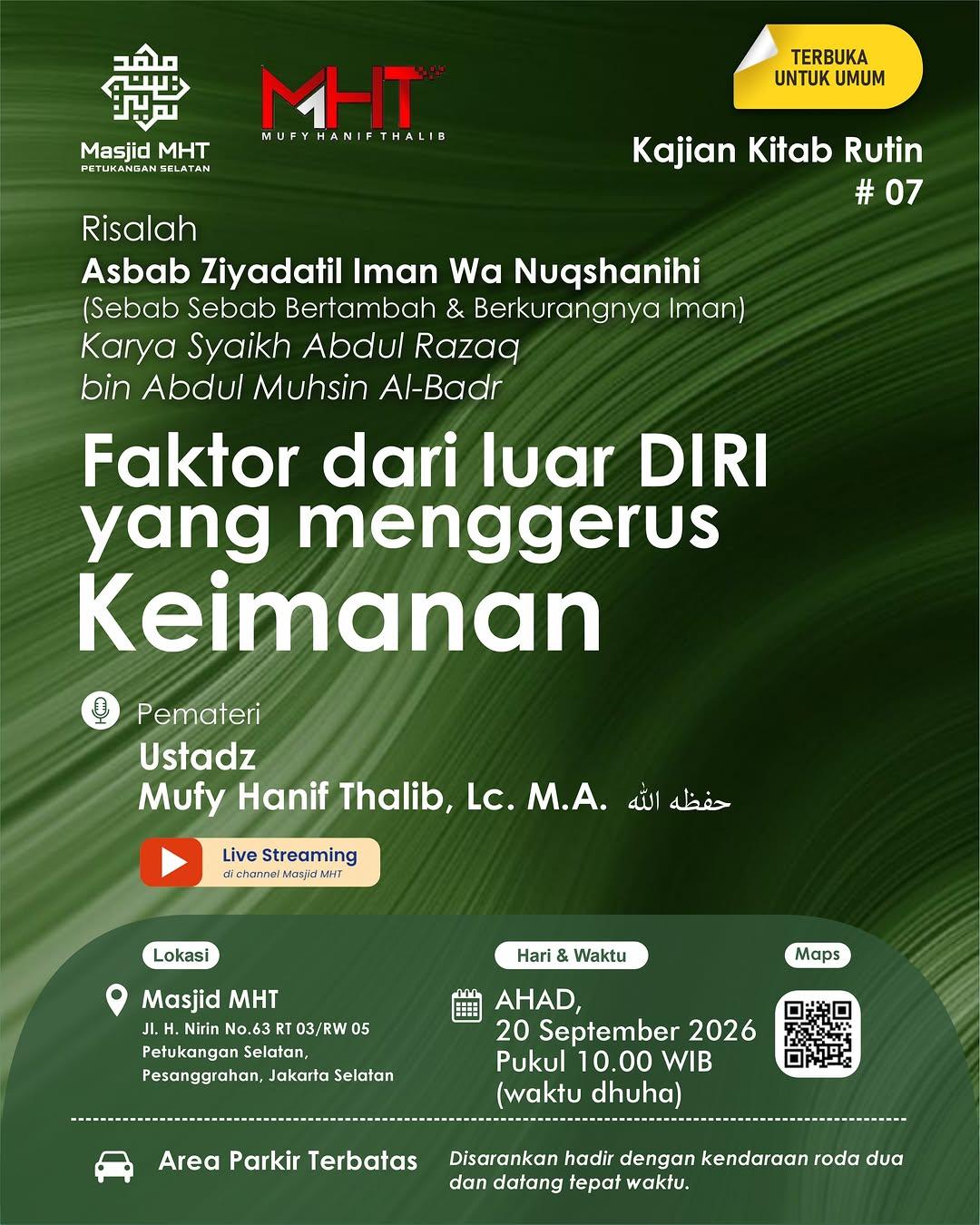 Kajian Kitab Risalah Asbab Ziyadatil Iman Wa Nuqshanihi: Faktor dari Luar Diri yang menggerus Keimanan